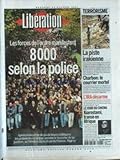  LIBERATION [No 6358] du 24/10/2001 - LES FORCES DE L\'ORDRE MANIFESTENT - LA PISTE IRAKIENNE CHARBON - LE COURRIER MORTEL - L\'IRA DESARME - KIAROSTAMI - TRANSE EN AFRIQUE.