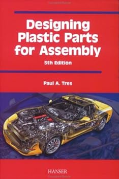 Hardcover Designing Plastic Parts for Assembly Book