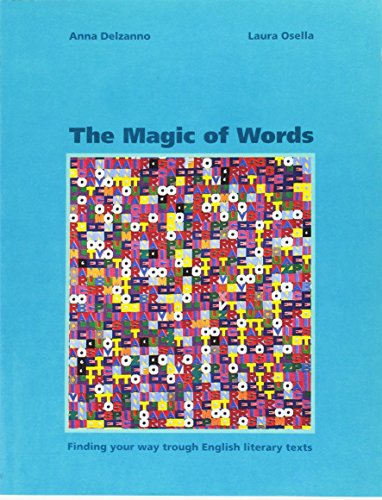  The magic of words. Finding your through english litera. Per il Liceo scientifico