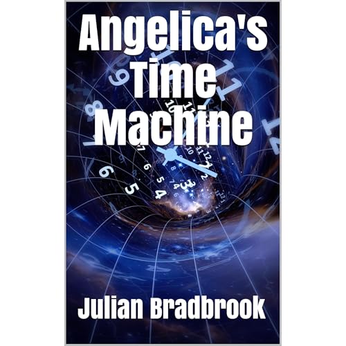 Angelica's Time Machine by Julian Bradbrook episode artwork