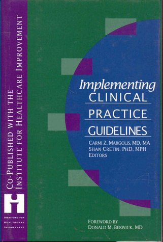 Implementing Clinical Practice Guidelines (J-B AHA Press ...