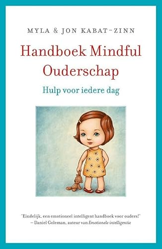 Handboek mindful ouderschap: inspiratie voor ie... 9021559048 Book Cover
