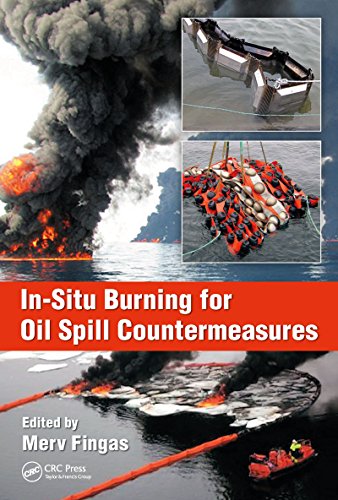 Télécharger In-Situ Burning for Oil Spill Countermeasures (English Edition) Gratuit