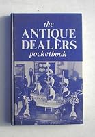 THE ANTIQUE DEALERS POCKETBOOK B000S74YJI Book Cover