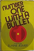 Number One With a Bullet; A Novel. 0374223475 Book Cover