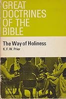 The Way of Holiness; The Christian Dcotrine of SAnctfication B00GCQDVEI Book Cover