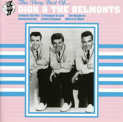 Best Of Dion and The Belmonts