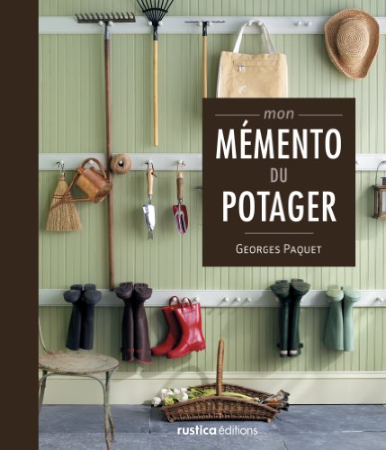 Télécharger Mon mémento du potager livre En ligne