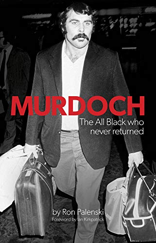 Télécharger Murdoch - the Uncapped All Black PDF Ebook En Ligne