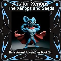 『X Is for Xenops』のカバーアート