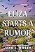 Eliza Starts a Rumor