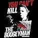 American Classics Halloween Scary Horror Slasher Movie You Can't Kill Boogeyman Adult T-Shirt Tee Black
