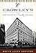 Crowley's:: Detroit's Friendly Store (Landmarks)