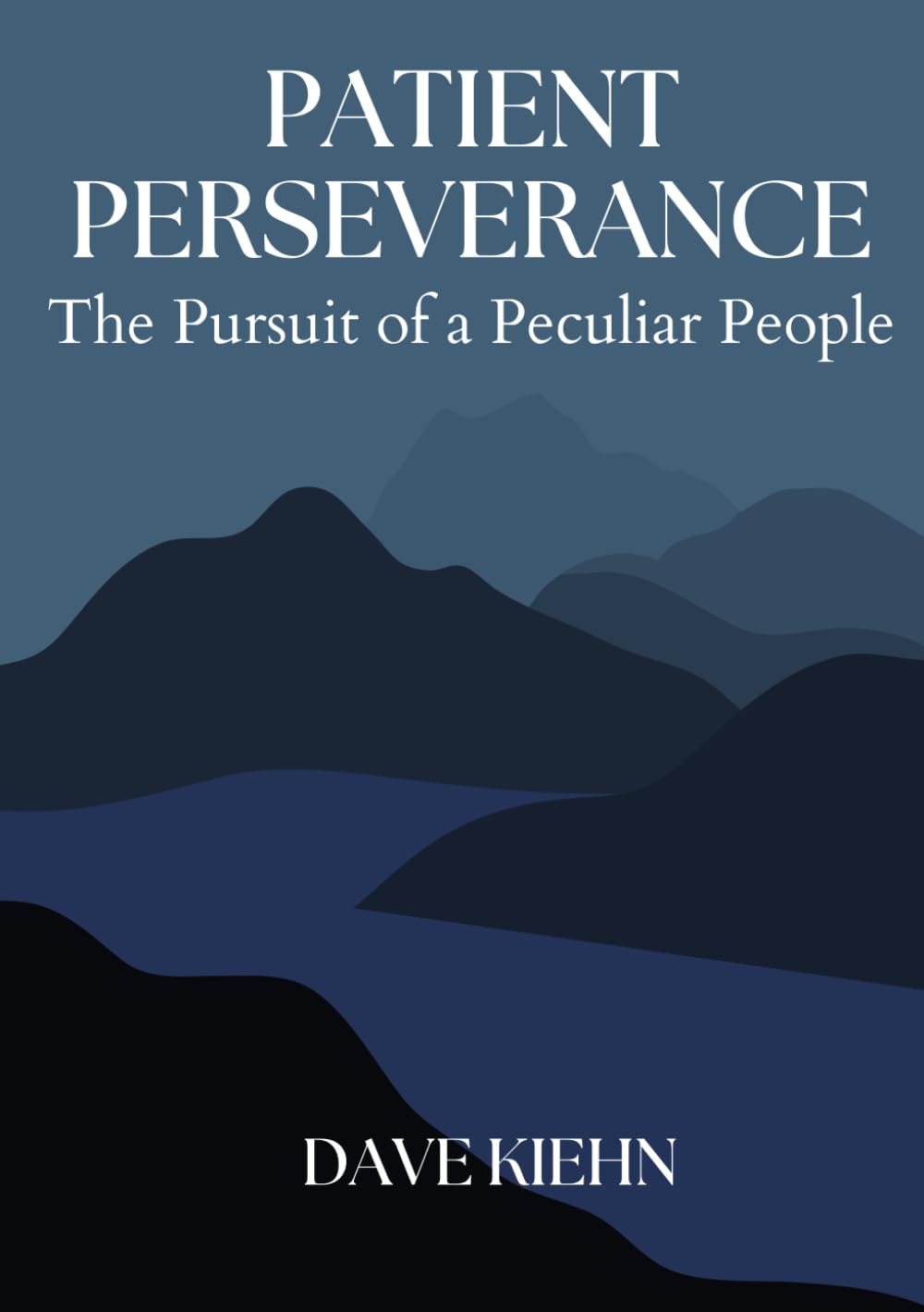 Patient Perseverance: The Pursuit of a Peculiar People