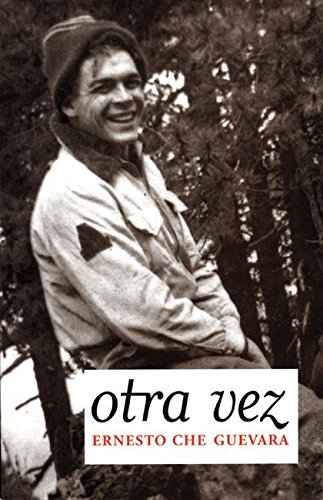 Buy Otra Vez: Diaro Inedito Del Segundo Viaje Por Latinoamerica/ Unpublished Diary of the Second Journey Through Latin America — BookShops.in