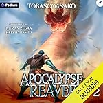 Cover of Apocalypse Reaver 2: A Dark Fantasy LitRPG Adventure