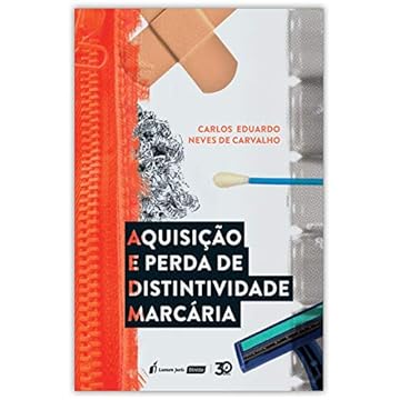 Capa do livro Aquisição E Perda De Distintividade Marcária - 2020