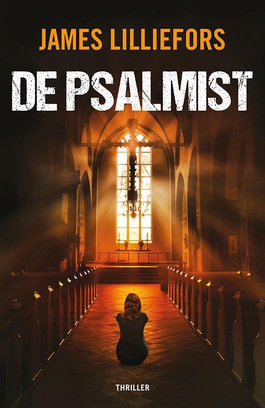 De psalmist: thriller (Bowers en Hunter) (Dutch Edition)