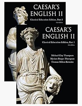 Perfect Paperback Caesar's English II: Classical Education Color Edition: Student Book