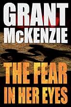 The Fear In Her Eyes (Ian Quinn Book 1) (English Edition)