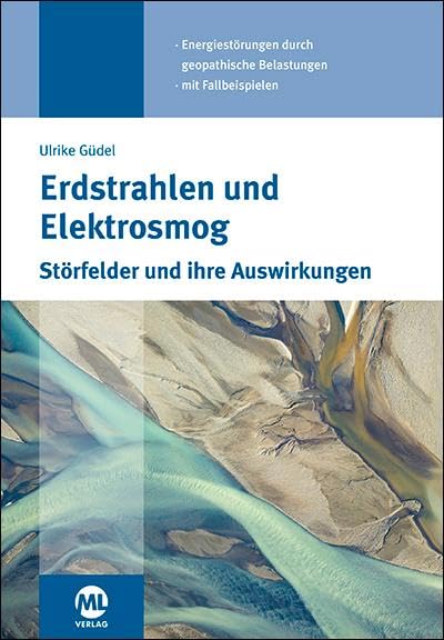 Erdstrahlen und Elektrosmog: Störfelder und ihre Auswirkungen