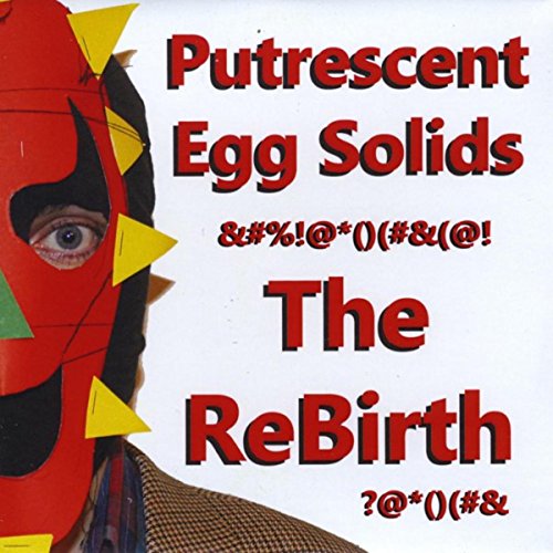 Play The Rebirth by Putrescent Egg Solids on Amazon Music