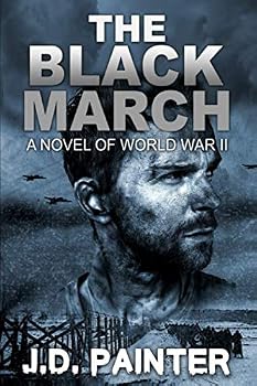Paperback The Black March: A Novel of World War II Book