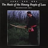 Music Of The Hmong People Of Laos
