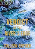 Verdict at River's Edge: A Christian Thriller with a dash of romance (English Edition) Verdict at River's Edge: A Christian Thriller with a dash of romance (English Edition)