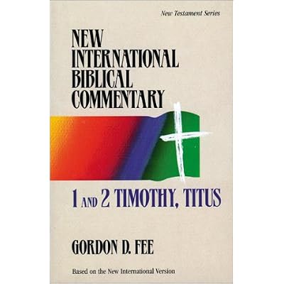 1 and 2 Timothy, Titus - New International Biblical Commentary New Testament 13