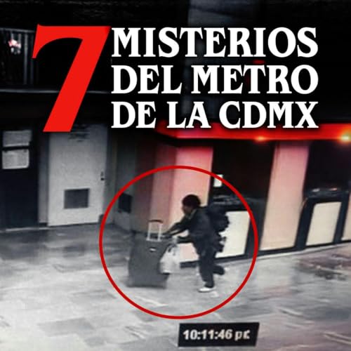『7 Casos misteriosos del metro de la ciudad de México』のカバーアート