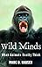 Wild Minds: What Animals Really Think