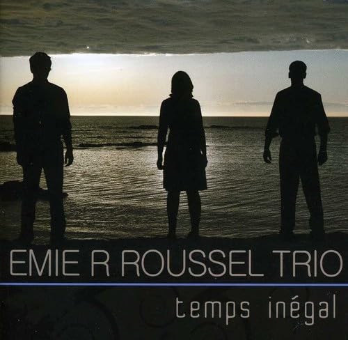Temps Inegal [Audio CD] Emi R Roussel Trio