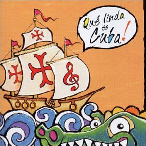 Que Linda Es Cuba [Audio CD]