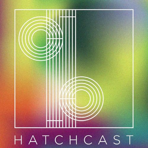 The Hatchcast Podcast Por Hatchcast arte de portada