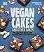 Produktbild Vegan Cakes and Other Bakes: 80 easy vegan recipes - cookies, cakes, pizzas, breads, and more