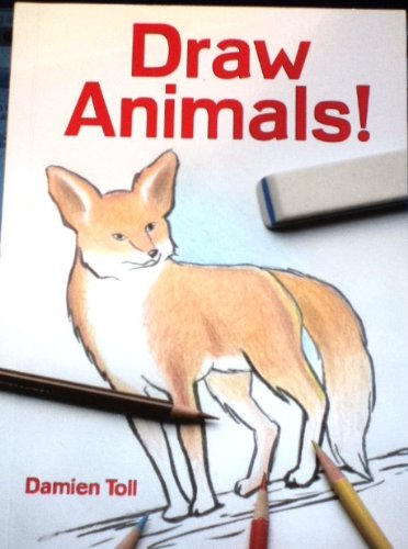Draw Animals B00FNX4T9M Book Cover