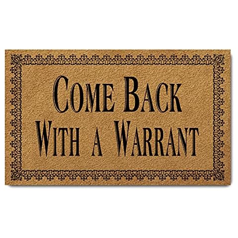 Funny Welcome Doormat(29.5" x 17.7") Non-Slip mat Gift mat Personalized Home Decor mats for in Door Kitchen Entrance Rugs and Mats （Come Back with a Warrant） Cover