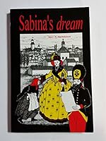 Sabina's dream (A story of a girl with Volga-German heritage) B000RFU364 Book Cover