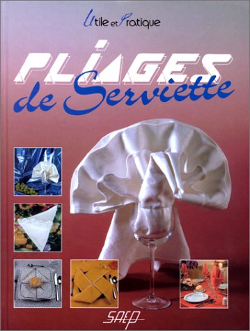 Télécharger Pliages de serviette PDF Ebook En Ligne