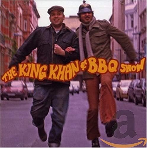 The King Khan and BBQ Show