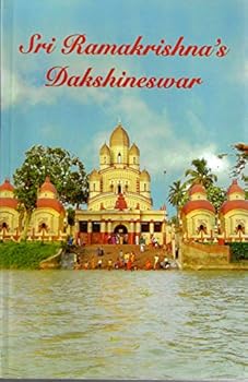 Sri Ramakrishna's Dakshineswar