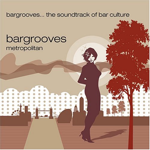 Bargrooves Metropolitan [Audio CD] Various Artists