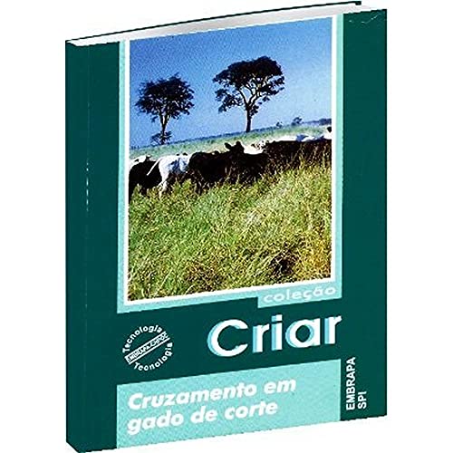 Cruzamento em Gado de Corte