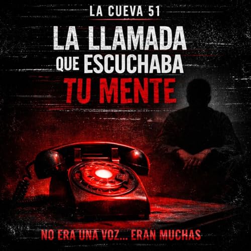 La llamada que le&iacute;a la mente Podcast By  cover art