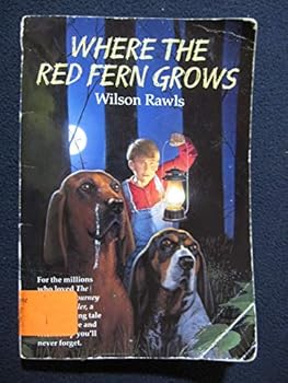 Where the Red Fern Grows