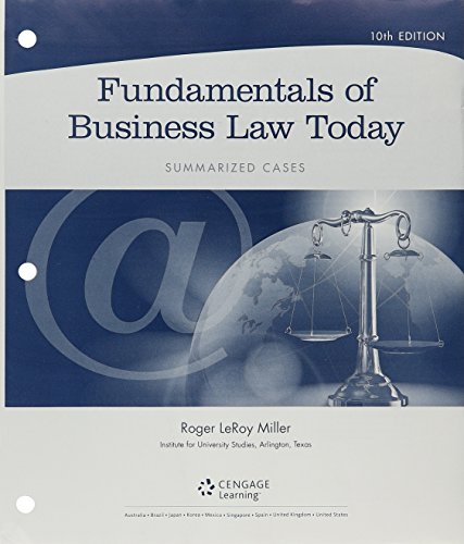 Fundamentals of Business Law Today + Mindtap Business Law, 1-term Access: Summarized Cases (Cengage Advantage Books)