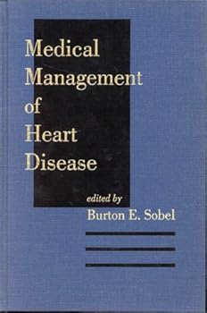 Medical Management of Heart Disease (Clinical Guides to Medical Management)