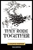 They Rode Together (The Landon Saga Book 7)