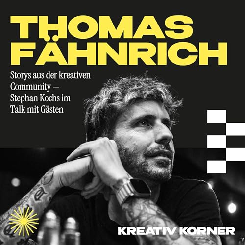 Kreativ leben und arbeiten – mit Thomas Fähnrich cover art
